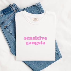 Sensitive Gangsta Comfort Colors, Amaya Papaya, God Forbid I&#39;m a Sensitive Gangster, Huda Jeremiah Ace, I&#39;m a Mommy Mamacita Island