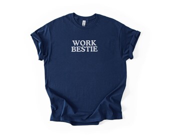 Work Bestie Gift, Secret Santa or White Elephant, Funny Office Meme Shirt, Ironic Work Tee for Boss or Coworker, Boss Day