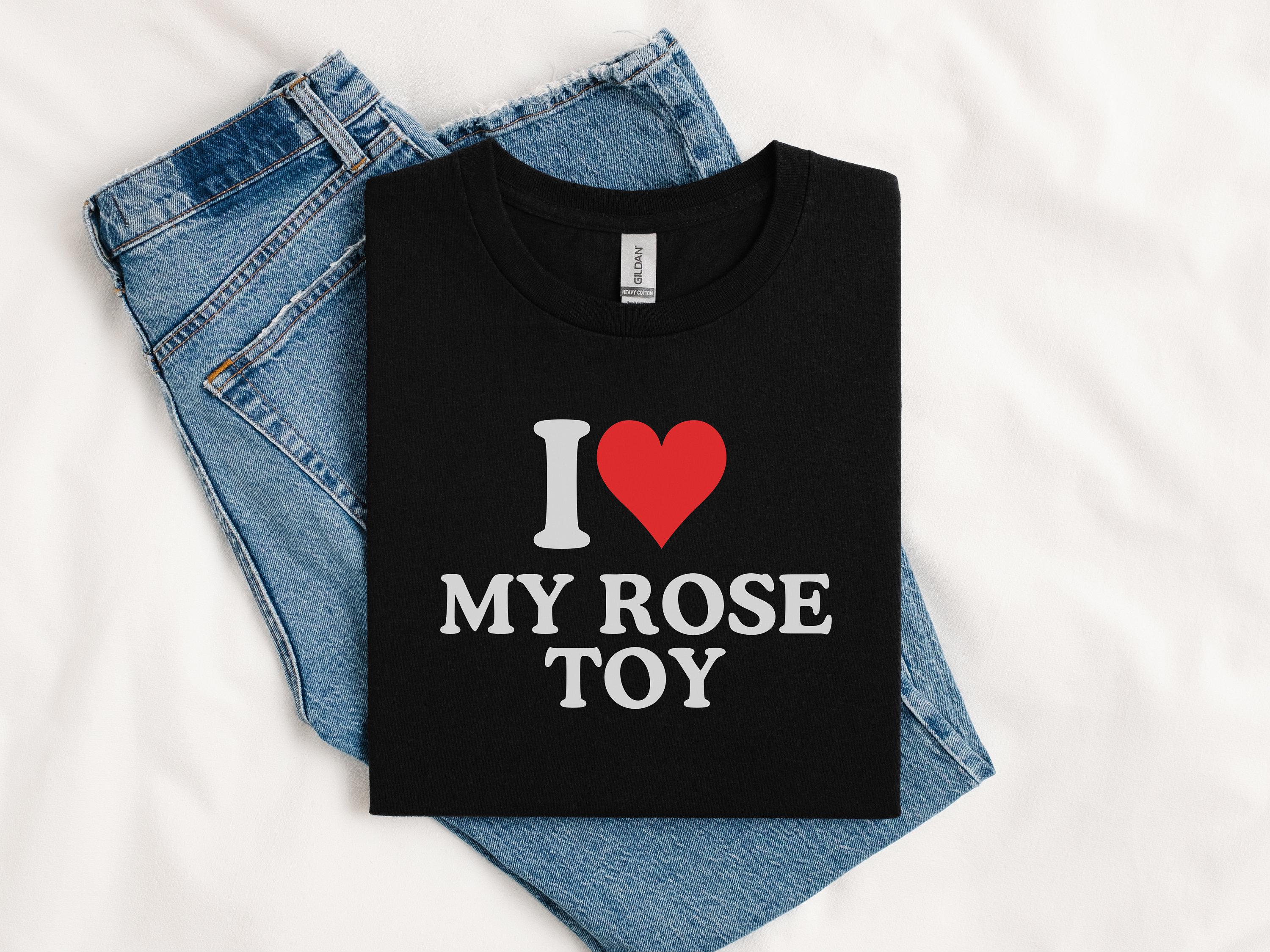 Rose Toy for Women Funny Shirt | Gift for Her, Funny Roommate Gift, Silly  Goose, Y2K T-shirt, Baby Tee, 90s, Fap, Wand and Rabbit, Jorking