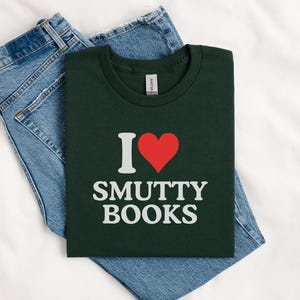 Smut Smutty Books Shirt | Cute Reader T-Shirt, Is That Smut Tee, Funny Librarian Bookwork Gift, Bookish Shirt, Book Lover, Romance