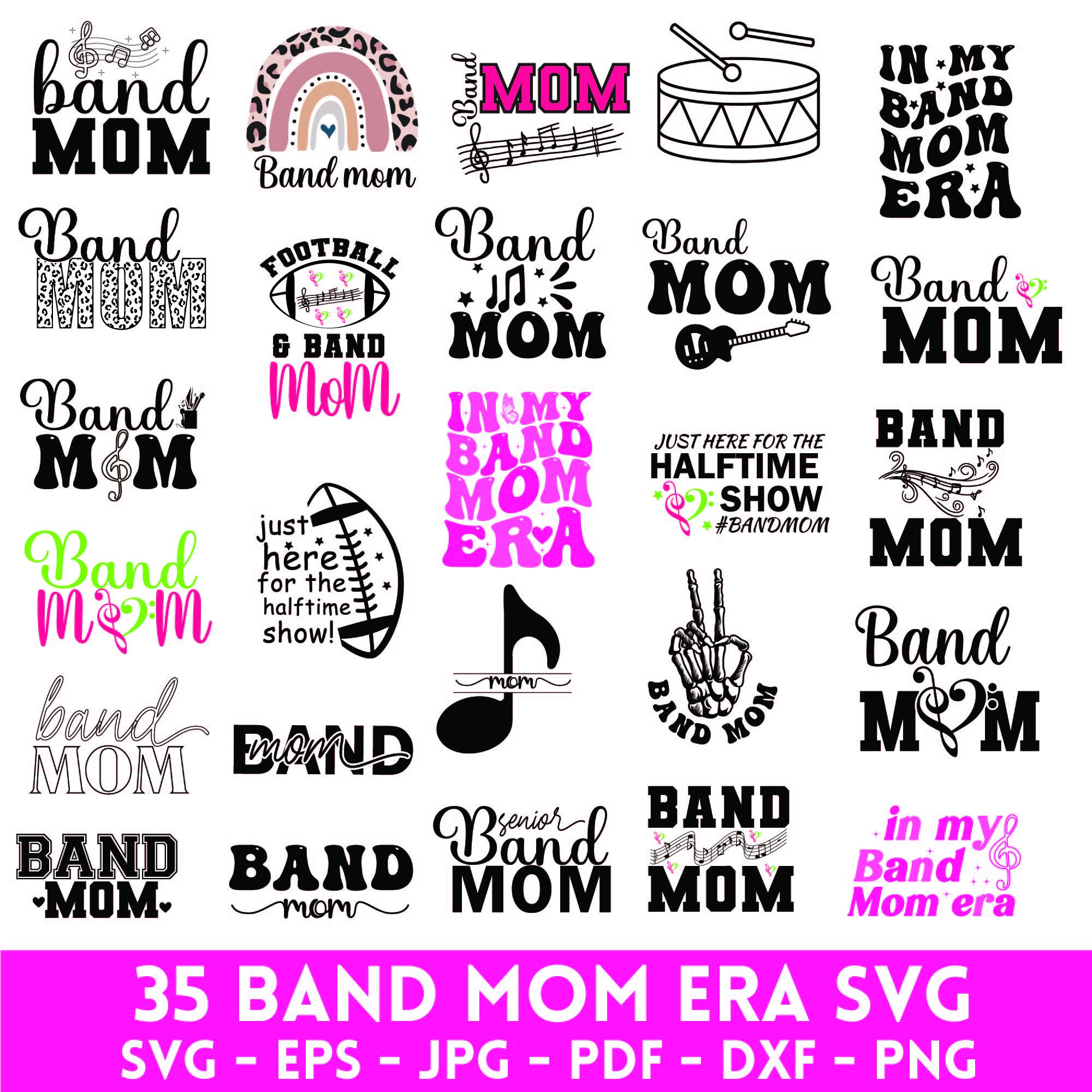 Band Mom Svg, Band Mom Png, Band Mom Shirt, Cricut Svg, Band Shirt, Svg Cut File, Svg For Shirts, Svg File For Cricut, Mom Life Png