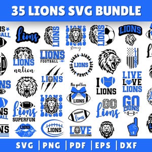 May include: A collection of 35 SVG designs featuring lions, footballs, and the word "Lions" in various fonts and styles. Designs include text, graphics, and a color palette of blue and black. The image also includes file type information.