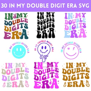 In mijn dubbele cijfers tijdperk bundel, dubbele cijfers verjaardag meisje Svg, tien verjaardag Svg, shirt 10e verjaardag, dubbele cijfers SVG, 10 dubbele Svg,