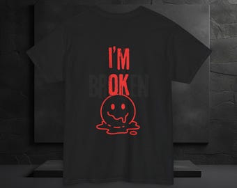 I'm Br'OK'en Melting Smiley |