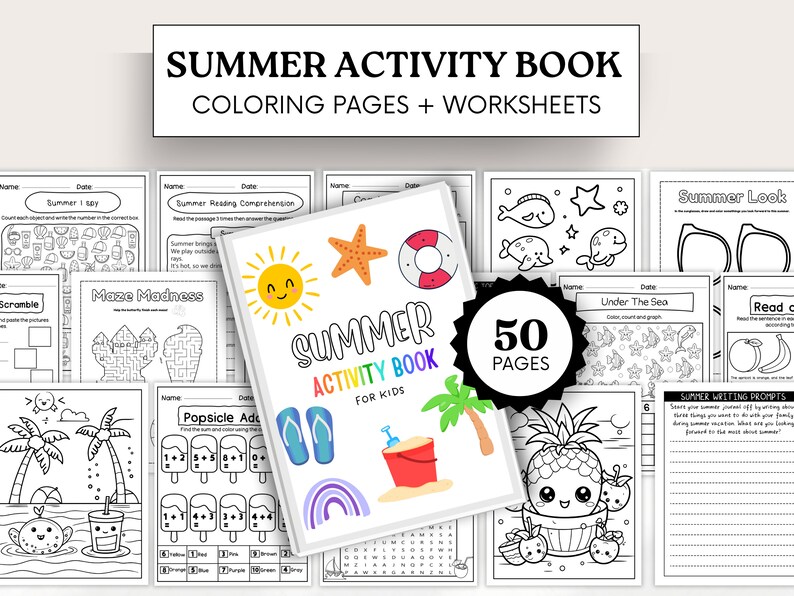 May include: A black and white printable activity book for kids with a summer theme. The cover features a sun, a starfish, a life preserver, flip flops, a rainbow, a bucket and shovel, and a palm tree. The book includes 50 pages of coloring pages and worksheets.