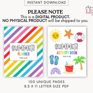 May include: Two printable digital products for kids: a summer planner with colorful stripes and a summer activity book with illustrations of a sun, starfish, life preserver, flip flops, a bucket and shovel, and a palm tree. The text on the covers reads "Summer Planner for Kids" and "Summer Activity Book for Kids".