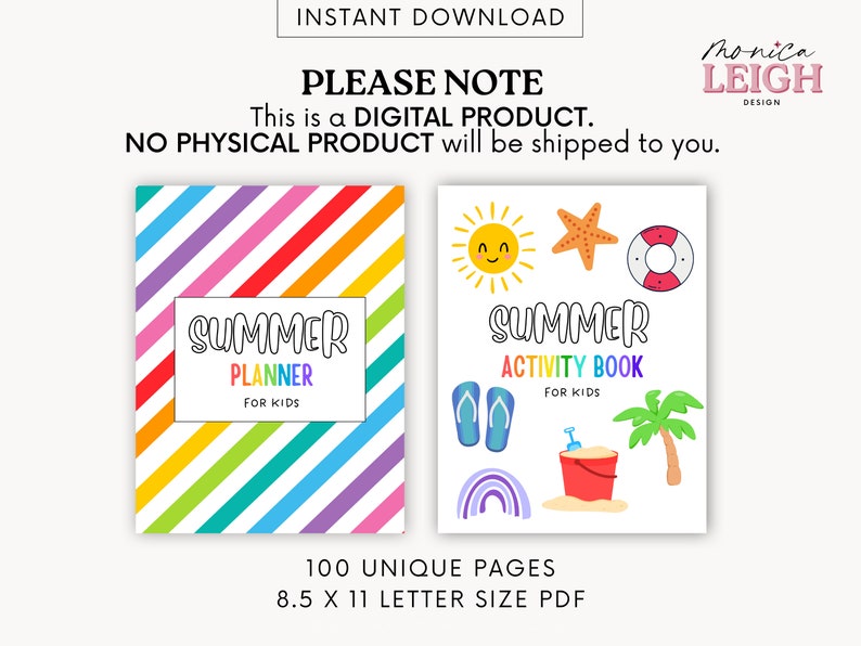 May include: Two printable digital products for kids: a summer planner with colorful stripes and a summer activity book with illustrations of a sun, starfish, life preserver, flip flops, a bucket and shovel, and a palm tree. The text on the covers reads "Summer Planner for Kids" and "Summer Activity Book for Kids".