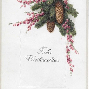 Frohe Weihnachten Merry Christmas German Pinecones Embossed Early Divided Back 1915 Excellent Condition