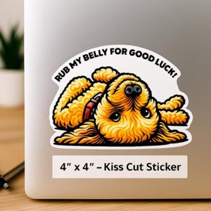 Adesivo engraçado Goldendoodle – Esfregue minha barriga para dar sorte – Vinil com corte de beijo 4x4 – Presente para amantes de cães, adesivo para laptop – Frete grátis