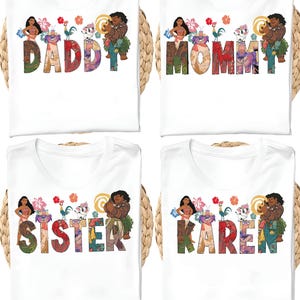 May include: Four white t-shirts with the words "DADDY", "MOMMY", "SISTER", and "KAREN" in colorful, floral-themed lettering. Each shirt features cartoon characters and floral accents, with a round neck and short sleeves.