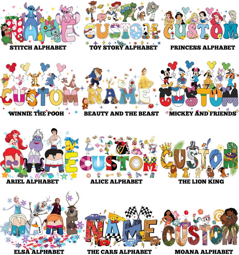 May include: A selection of vibrant alphabet designs showcasing Disney characters. The designs spell out words such as "NAME" and "CUSTOM" using characters from "Stitch", "Toy Story", "Princess", "Winnie the Pooh", "Beauty and the Beast", "Mickey and Friends", "Ariel", "Alice", "The Lion King", "Elsa", "Cars", and "Moana".