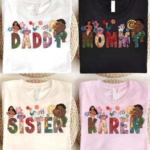 May include: Four t-shirts with the words "Daddy", "Mommy", "Sister", and "Karen" printed on them. Each word is decorated with colorful floral and character graphics. The shirts are white, black, beige, and pink.