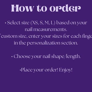 May include: A purple graphic with white text that reads "How to order." Instructions include selecting a nail size, entering custom sizes, choosing a nail shape, and placing an order.