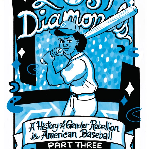 Lost Diamonds 3 - More Untold Baseball History!