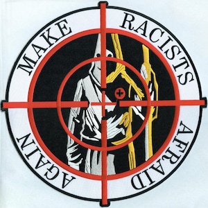 Make Racists Afraid Again 11&quot; geborduurde patch op de achterkant