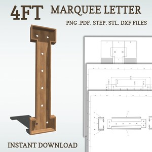 4ft DIY marquee plans, Letter I. light up letter blueprints, mosaic files, svg, dxf, step and more.