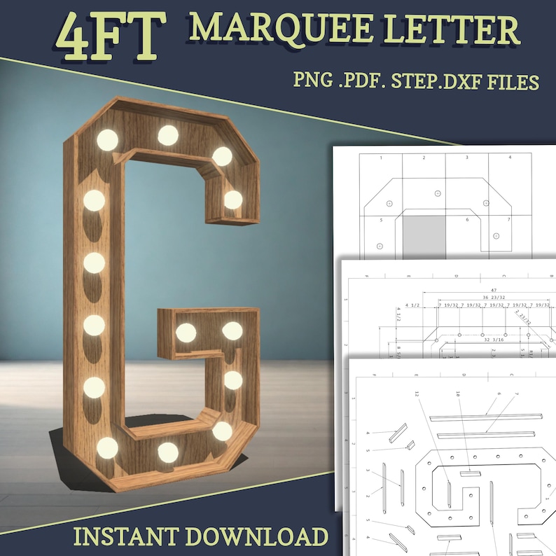 May include: A 4 foot tall wooden marquee letter G with light bulbs. The letter is on a wooden floor. The image also includes a blueprint of the letter.
