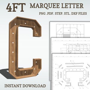 4ft DIY marquee plans, Letter C. light up letter blueprints, mosaic files, svg, dxf, step and more.