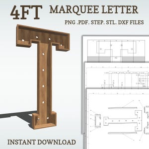 4ft DIY marquee plans, Letter T. light up letter blueprints, mosaic files, svg, dxf, step and more.