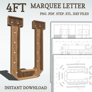 4ft DIY marquee plans, Letter U. light up letter blueprints, mosaic files, svg, dxf, step and more.