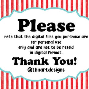 May include: A white, cloud-shaped sign with a light blue border and red and white striped background. The sign reads "Please" and "Thank You!" in bold black font, with a disclaimer about personal use digital files.
