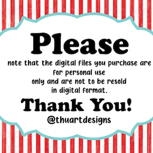 May include: A digital art print with a red and white striped background. A white cloud-shaped text box with a light blue border contains the words "Please" and "Thank You!" in bold black font, along with usage instructions.