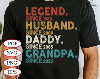 Legend Husband Daddy Grandpa SVG, Custom Father's Day Design, Vintage Dad & Grandpa Sublimation, Established Date PNG, Shirt Gift for Him