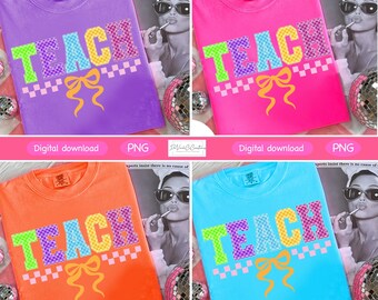 Neon Checkered TEACH PNG, Colorful Back to School Teacher Design, Hand-Drawn Coquette Clipart for 1st 2nd 3rd Grade, Distressed Sublimation