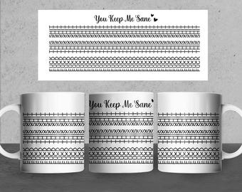 F*ck This Sht Mug Wrap SVG PNG, Hidden Funny Message, Adult Humor Digital File, Father's Day Gift, You Keep Me Sane, 11oz Mug Design