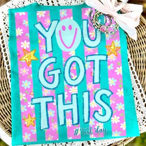 You Got This Daisy PNG, Striped Neon Teacher Design, Cute School Testing Day Graphic, STAAR Testing Coordinator Team Sublimation Digital Download