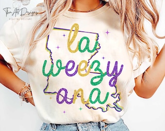 La Weezy Ana Mardi Gras 2025 Png, Louisiana Fat Tuesday Png, Funny Fleur De Lis Mardi Gras Png, Hand-Drawn Glitter Brushstroke Design