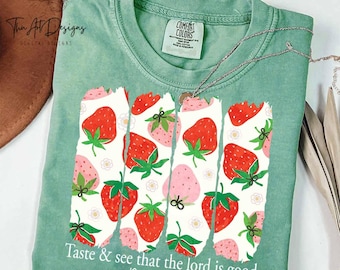 Jordgubbssmak och se blommig png, bibelvers png, kristen png, inspirerande png, jordgubb png, sommar png, trendig png, t-shirt
