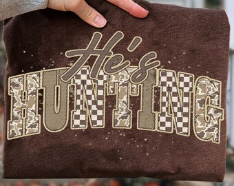 He’s Hunting PNG, Hunting Season PNG, Goodbye Husband Hello Hunting Design, Deer Duck Dove Hunting Shirt Sublimation, Outdoor Hunting