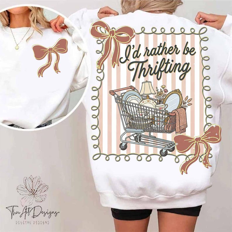 Coquette I’d Rather Be Thrifting Bow PNG, Vintage Thrift Shopping Cart Design, Cute Thrift Store Graphic, Retro Floral Sublimation PNG