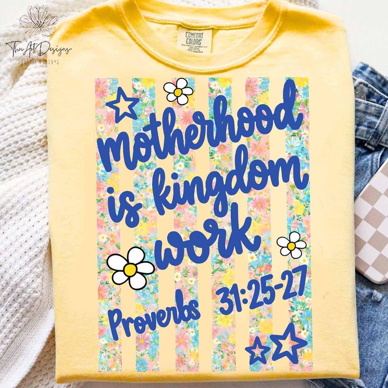 Motherhood Is Kingdom Work PNG, Christian Mom Faith Design, Retro Floral Mama Graphic, Bible Verse Mother’s Day Shirt Sublimation Digital image 4