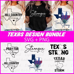 Texas Strong SVG PNG Bundle, Pray for Texas, Love Your State Design, Texas Flood Clipart, Southern Pride Cricut Cut File, Digital Download