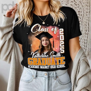 Personalized 2025 Graduation T-Shirt, 2025 Senior Grad School Shirt, Senior Custom Photo Shirt, High School Graduate Tee, Graduation Tshirt