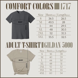 Puede incluir: Dos camisetas, una gris antracita y otra beige, con tablas de tallas. La tabla superior es para Comfort Colors 1717, y la tabla inferior es para Gildan 5000. Las tablas enumeran las medidas de busto y largo en cm.