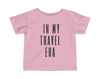 In my travel era toddler shirt, travel toddler shirt, travel baby shirt, travel shirt for kids, gift for travelers, travel family