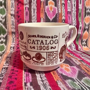 Vintage Sears and Roebuck Co. Mug from the 1970's. Features various products from the 1906 original Sears and Roebuck Catalog.