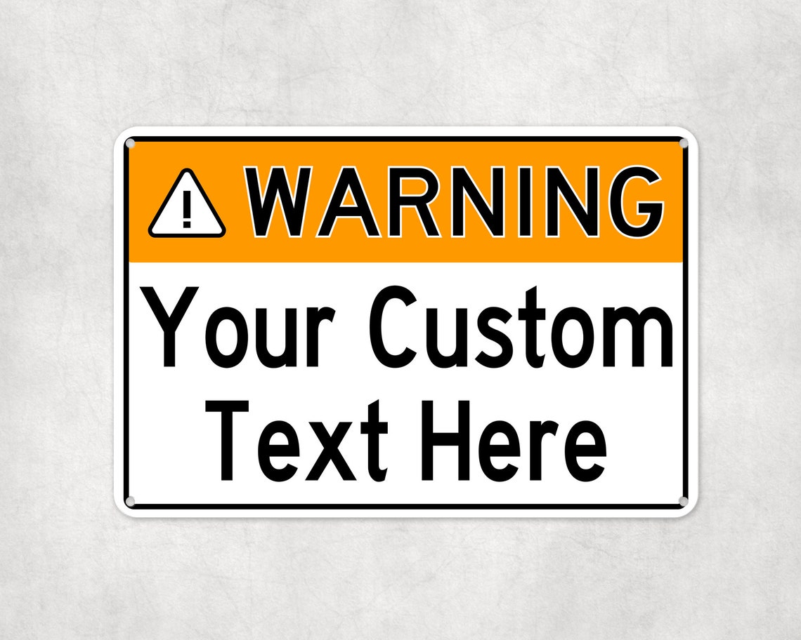 Your Custom Text Metal Warning Sign, Personalized Aluminum Sign, Gate ...