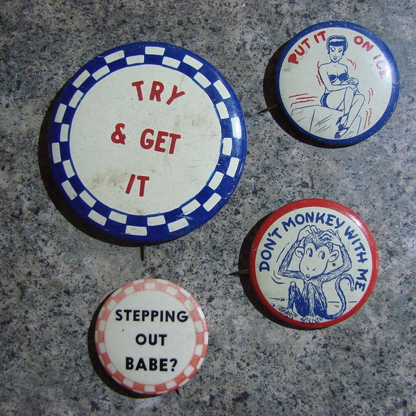 Vintage Humorous Risque or Naughty Pinbacks 1930's to 1940's