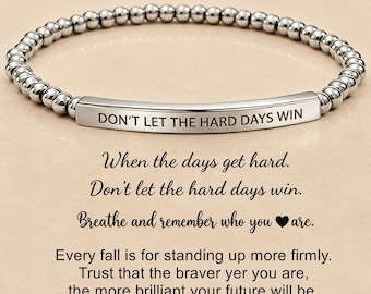 Buisarmband: roestvrijstalen kralen en inspirerende sieraden . Don't Let The Hard Days Win