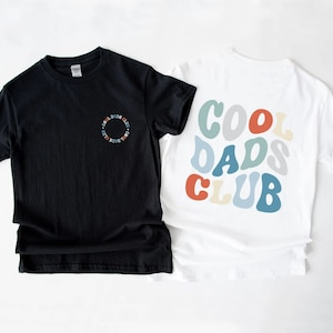Cool Dads Club 2-zijdig shirt - vadershirt voor nieuwe vaders, Vaderdagcadeau, eerste keer vader, cadeau-idee aanstaande vader, nieuwe vader aanwezig
