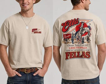 Ellas Fellas Club Shirt, Western Country Concert Tee, Vintage Cowboy Rodeo Graphic Shirt, Country Music Fan Gift
