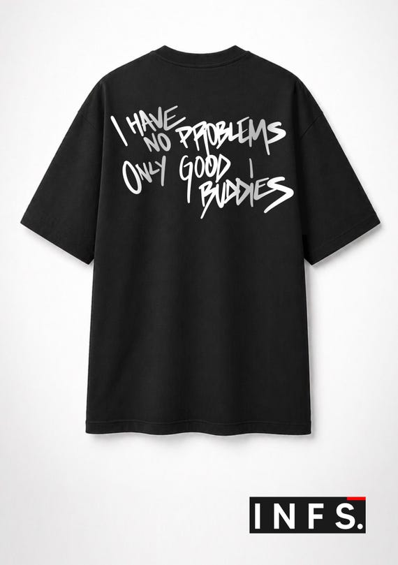 Infamous - Camiseta Oversize - Unisex - Colección INDJ  - Mod.Inbuddiesblack - Limited edition.