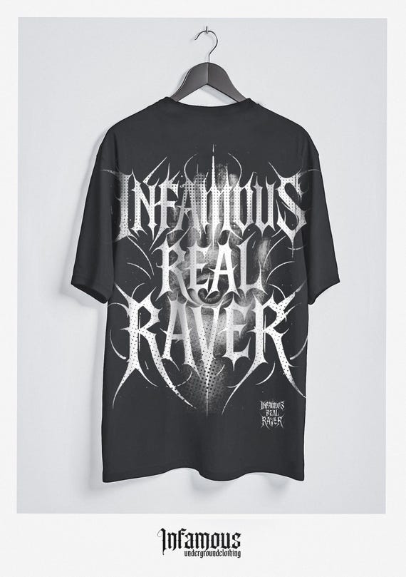 Infamous T-shirt REAL RAVER 002 - Limited