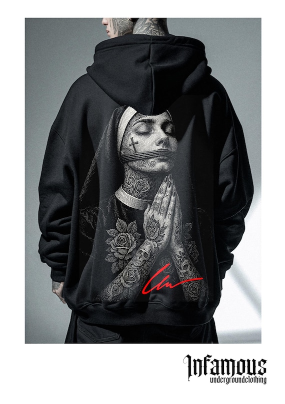 Infamous - Hoodies Oversize - Mod.005 - Colección Dark Nun - Limited edition.