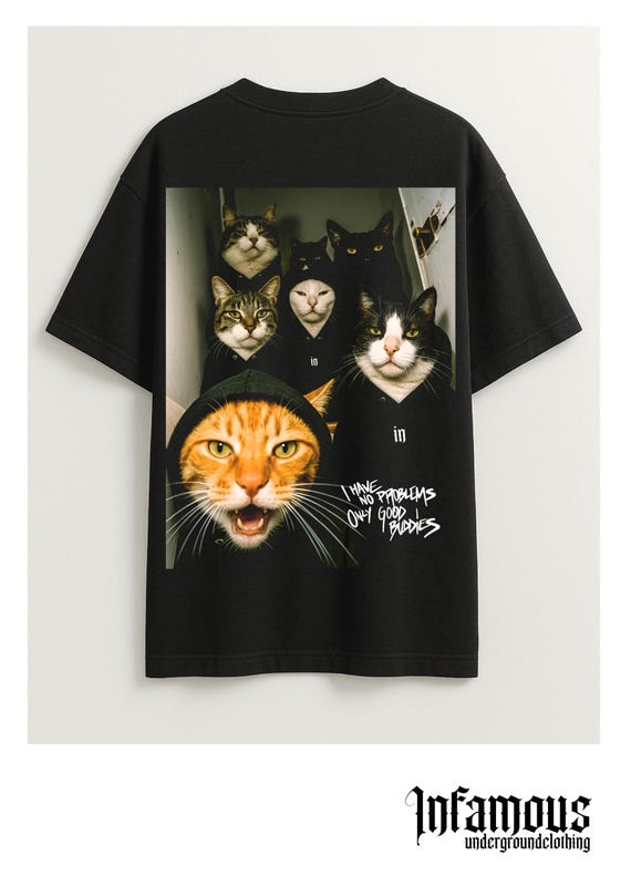 Infamous - Camiseta Oversize - Unisex - Colección INDJ - Mod.MyBuddiesCats- Limited Edition.