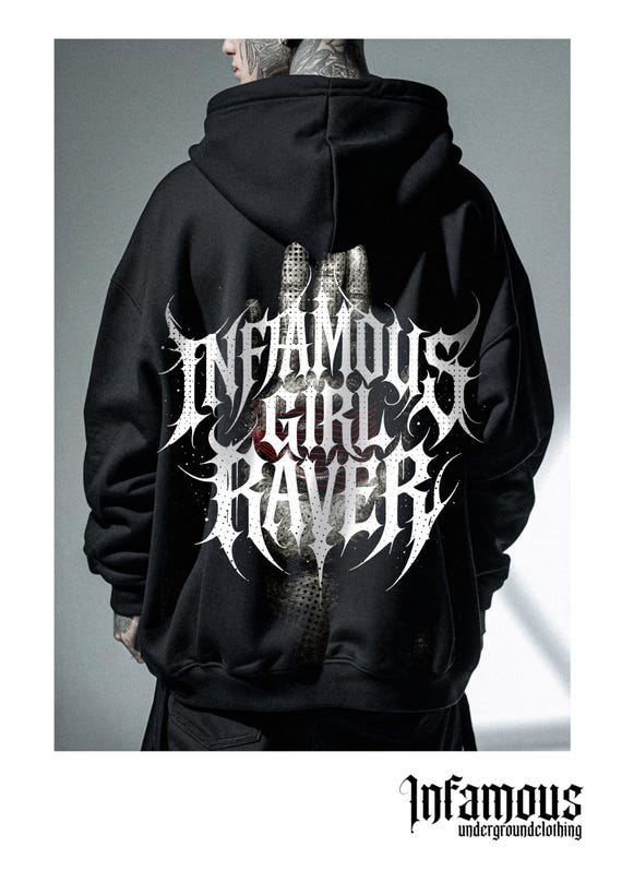 Infamous - Hoodies Oversize - Mod.020 - Colección Real Ravers - Limited edition.